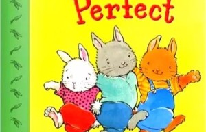 《No Bunny’s Perfect》没有完美的兔子